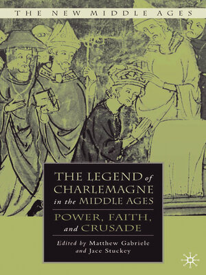 cover image of The Legend of Charlemagne in the Middle Ages